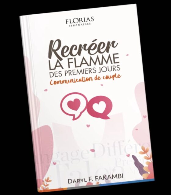 RECRÉER LA FLAMME DES PREMIERS JOURS - COMMUNICATION DE COUPLE